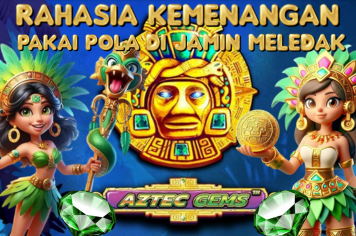 Rahasia Kemenangan di Slot Aztec Gems